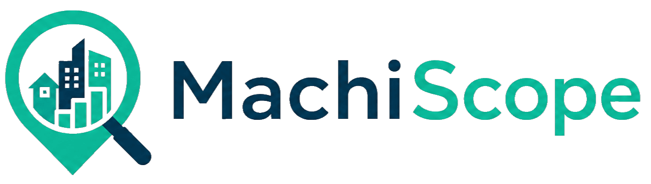 MachiScope
